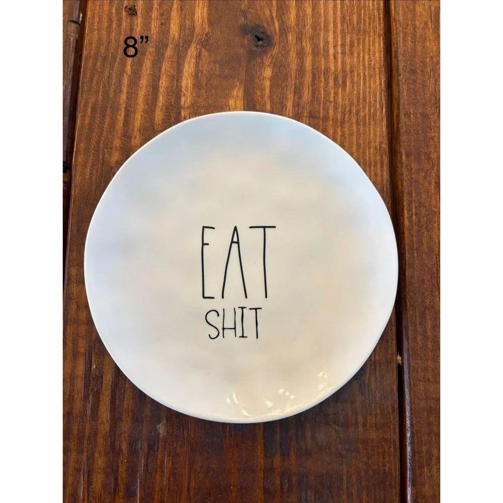 Funny 8” plate “Eat Shit”